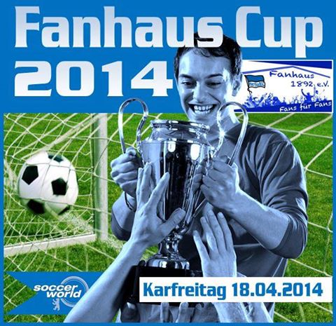 Ankündigung Fanhaus Cup 2014